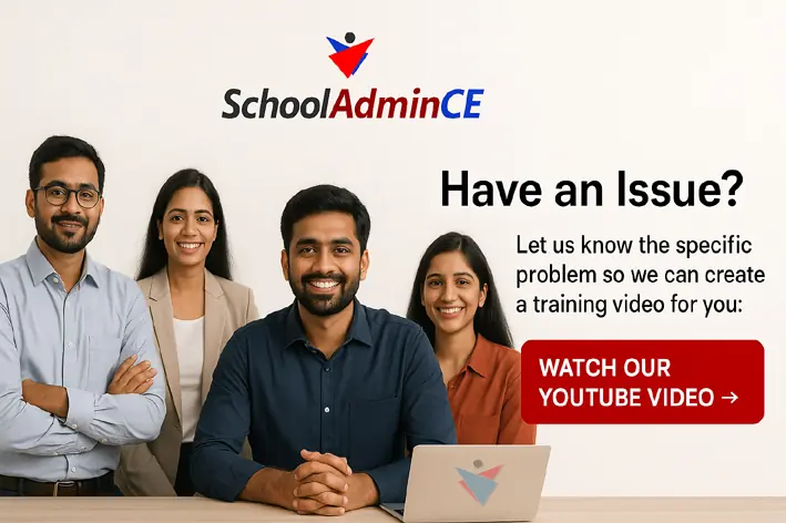 The SchoolAdminCE support team. Have an issue? Tell us the problem and we will create a training video for you.